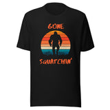 Gone Squatchin' Unisex t-shirt